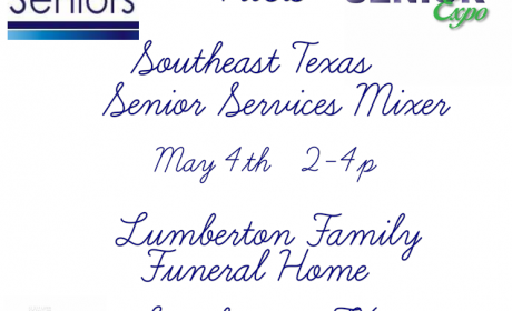 Senior Services Mixer Lumberton, Southeast Texas Senior services Mixer, SETX Senior Services Mixer, Senior Service Providers Beaumont TX